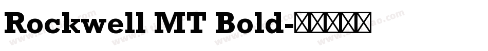 Rockwell MT Bold字体转换 Rockwell MT Bold字体转换